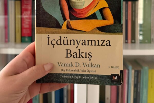 Kitap İncelemesi: İçdünyamıza Bakış- Vamık Volkan